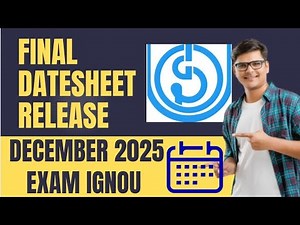 😮 IGNOU Final Datesheet Release December 2025 Exam Big update | IGNOU Exam Datesheet Dec 2025