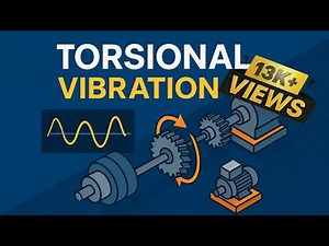 Part 28 - Torsional Vibration