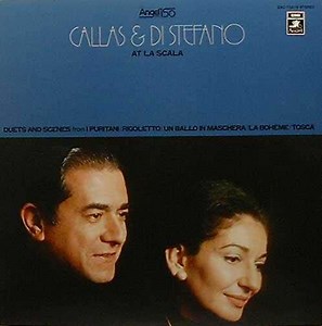 Callas & Di Stefano - Callas & Di Stefano At La Scala