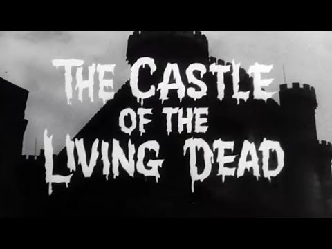 THE CASTLE OF THE LIVING DEAD (1964) US trailer S.T.Fr. (optional)