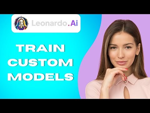 Leonardo Ai: Train Model ( Train Your Custom Models 2024 )