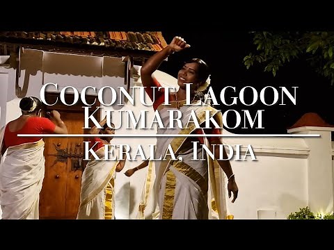 Coconut Lagoon Tour: Exploring Luxury Kerala India