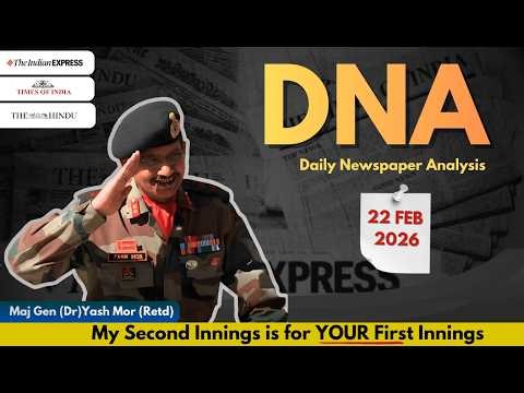 Daily Newspaper Analysis | 22 February 2026 | Current Affairs For Defence Aspirants #ssb #upsc #cds