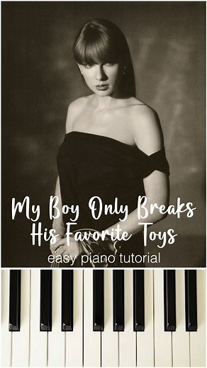 My Boy Only Breaks His Favorite Toys (MBOBHFT) (Taylor Swift) - Easy piano tutorial 🤍 🏷️ : #pianotutorial #piano #easypianotutorial #easypiano #pianomusic #taylorswift #swiftie #taylorswifttok #ts #taylorswiftsongs #swifttok #taylorsversion #erastour #theerastour #tserastour #tstheerastour #taylorswifteras #taylorswifterastour #taylorswifttheerastour #ttpd #ttpdalbum #tsttpd #thetorturedpoetsdepartment #taylorswiftttpd #tsthetorturedpoetsdepartment #taylorswiftthetorturedpoetsdepartment #myboy