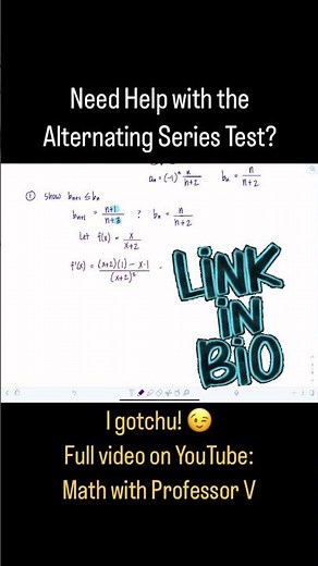 Need help with the ALTERNATING SERIES TEST? Look no further! 🙌🏻 Math with Professor V