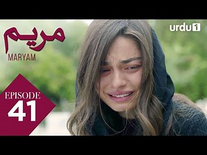 Maryam | Episode 41 | Turkish Drama | Meryem | 14 May 2025