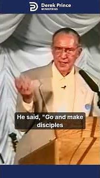 The Command Is Discipleship | Derek Prince