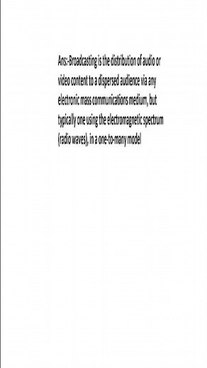 What is Broadcasting?