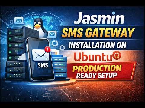 Jasmin SMS Gateway Installation on Ubuntu | Production Ready Setup