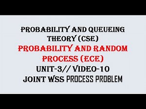 Joint Wide Sense Stationary(JWSS) process | PQT(CSE), PRP(ECE) UNIT-3 VIDEO-10
