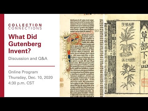 Collection Connections: What Did Gutenberg Invent?