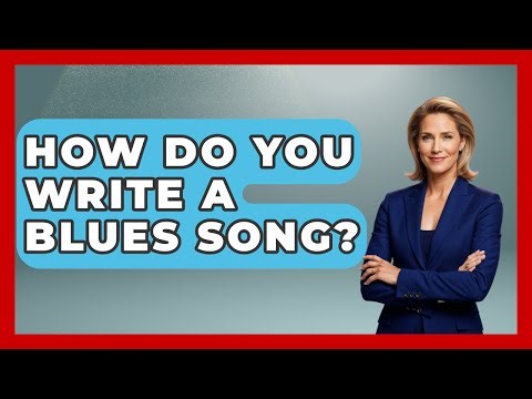 How Do You Write A Blues Song? - Jazz Music Legends
