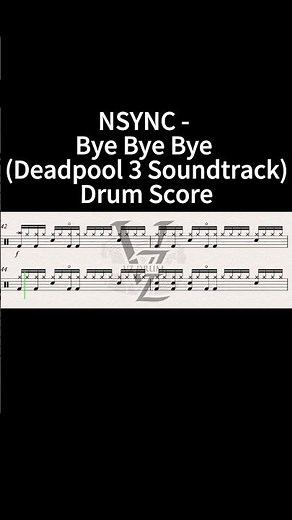 【Drum Score】NSYNC - Bye Bye Bye (Deadpool 3 Soundtrack) [ Drum Sheet Music Play Along ] #drumscore