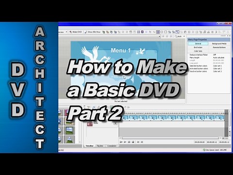 How to make a Basic DVD using Vegas Movie Studio & DVD Architect Studio (Part 2)