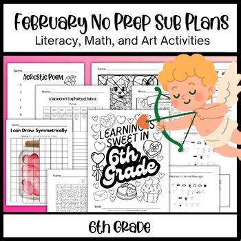 6th Grade February No Prep Sub Plans | Literacy, Math, and Art Activities