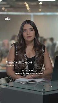 Cáncer de Mama: Desigualdad que Mata - N+ #shorts