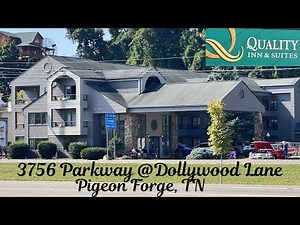 Quality Inn & Suites @ Dollywood Lane, Pigeon Forge, TN - Clean, Affordable & Great Location.