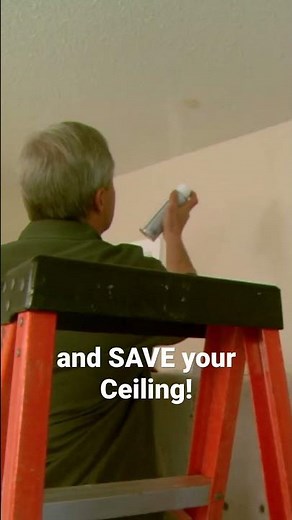 How to Outsmart Water Stains and SAVE Your Ceiling!