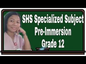 Pre-Immersion Module 1 | SHS Specialized Subject | Teacher Mom Life