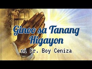 GINOO SA TANANG HIGAYON | Fr Boy Ceniza | Huni 3 p.36
