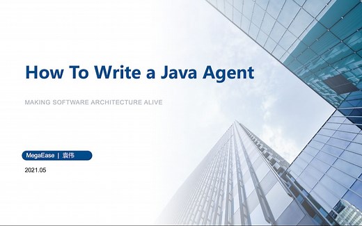技术分享：How To Write a JavaAgent (袁伟)
