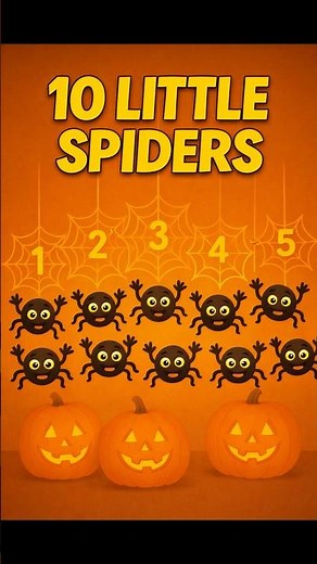 10 Little Spiders 🕷️ | Halloween Counting Song for Kids (1–10)