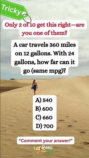 Real-World Math Riddle : GAS MILEAGE Made EASY | ACT & SAT Prep #riddlemathworld #shorts #math