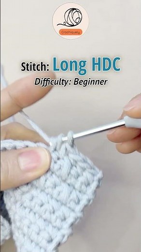 How to crochet Long HDC | Beginner stitch tutorial