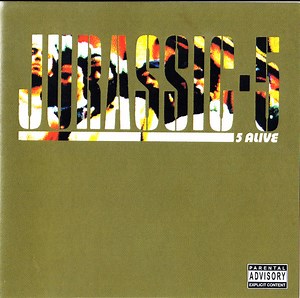Jurassic 5 - 5 Alive