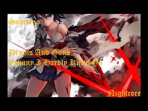 Santiano - Drums And Guns / Johnny I Hardly Knew Ya (Nightcore)