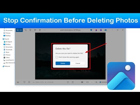 How to disable are you sure you want to delete this file dialog box in Microsoft Photos?