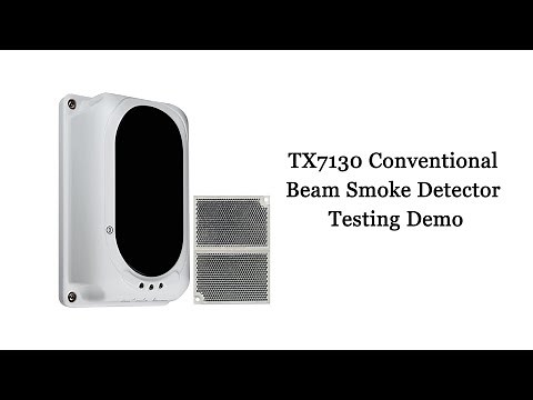TX7130 Conventional Beam Smoke Detector Adjusting and Testing demo