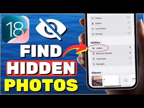 How To Find Hidden Photos On iPhone iOS 18
