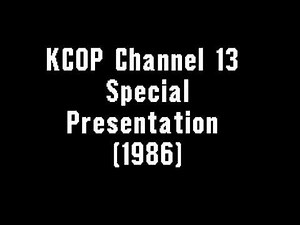 KCOP Channel 13 (1986): Special Presentation