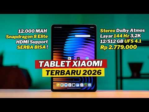 7+ TABLET TERBARU XIAOMI 2026 BUAT MULTITASKING, GAMING, EDITING