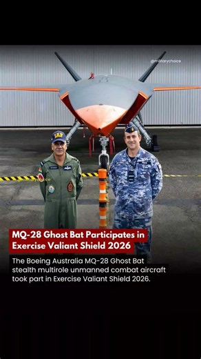 Australia’s MQ-28 Ghost Bat Participates in Exercise Valiant Shield 2026 #shorts
