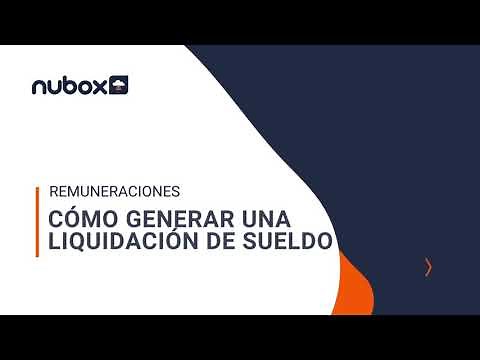 Software de Remuneraciones Nubox | ¿Cómo emitir una liquidación de sueldo?