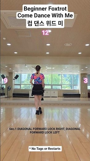 Come Dance With Me / 컴 댄스 위드 미/ Beginner-Foxtrot Linedance COUNT