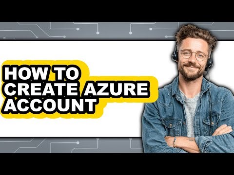 How to Create Azure Account - Easy Guide