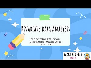 2024 External Exams QLD General Maths: Multiple Choice Bivariate Data