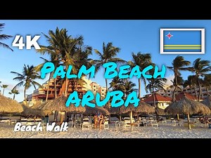 Walking Around Palm Beach, Aruba - 4K