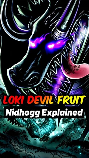 Loki Devil Fruit Nidhogg Explained - One Piece Chapter 1175