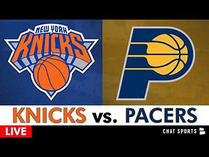 Knicks vs. Pacers Live Streaming Scoreboard, Play-By-Play, Highlights & Stats | NBA Livestream