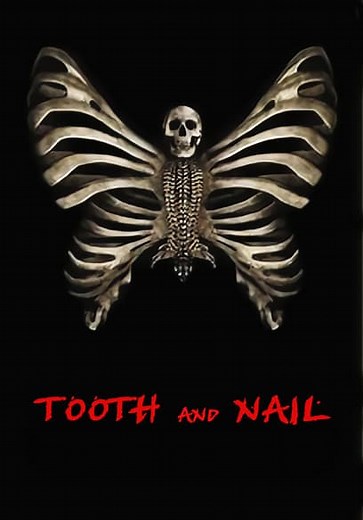 Tooth and Nail (2007)