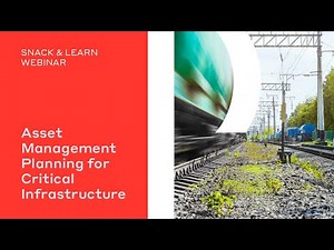 Asset Management Planning for Critical Infrastructure