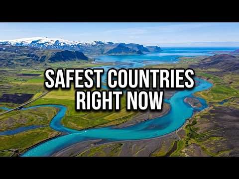 Safest Countries in the World Right Now Top 10