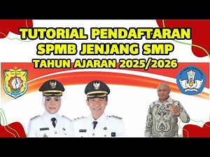 TUTORIAL SPMB TAHUN 2025