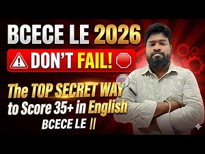 BCECE LE 2026: Don’t Fail! 🛑 The TOP SECRET way to Score 35+ in English BCECE LE ||