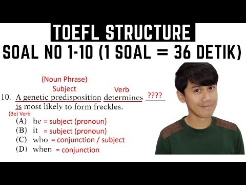 Jawab 10 Soal TOEFL Structure ini dengan BENAR!