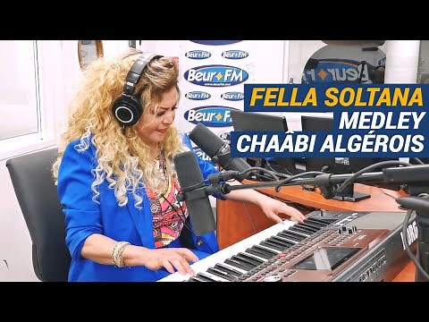 [Power Raï] Fella Soltana - Medley chaâbi algérois (live)
